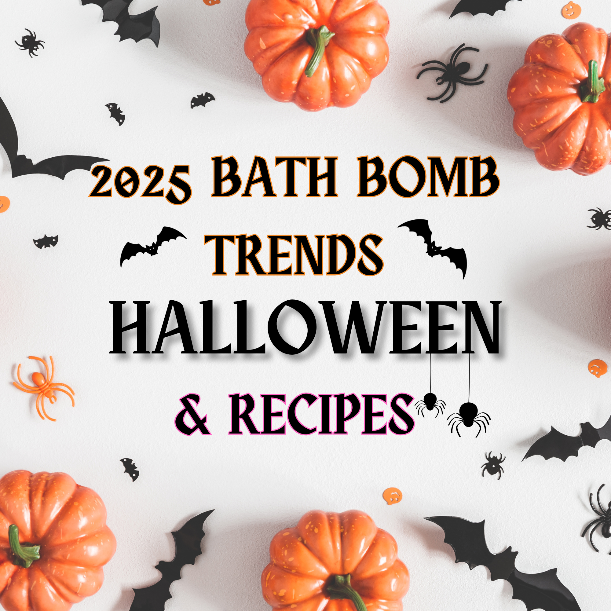 What’s Next in Halloween Soaks: 2025 Bath Bomb Trends, Molds & Recipes