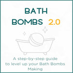 Bath Bomb Making eBook +Support - The Bath Time